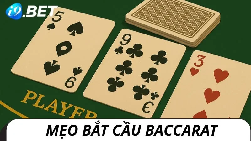 Mẹo bắt cầu baccarat